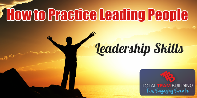 Building Your Leadership Skills