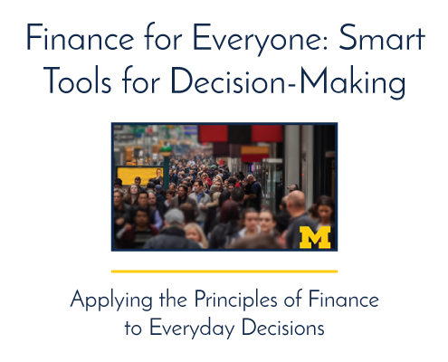 Finance for Everyone: Smart Tools for Making Financial Decisions